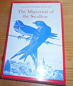 Seller image for The Migration of the Swallow for sale by gpbrookes