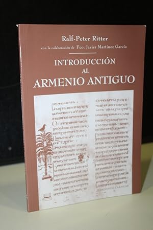 Immagine del venditore per Introduccin al armenio antiguo.- Ralf-Peter Ritter. venduto da MUNDUS LIBRI- ANA FORTES