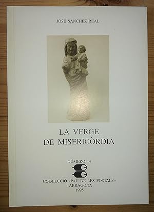 Imagen del vendedor de La Verge de Misericrdia. Collecci Pau de les Postals nmero 14 (catal) a la venta por La Retrobada