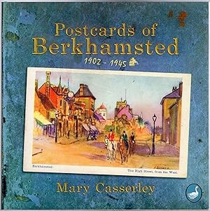 Postcards of Berkhamsted : 1902-1945 (SIGNED COPY)