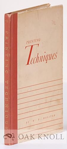 Imagen del vendedor de PRINTING TECHNIQUES With a Foreword by C.B. Larrabee a la venta por Oak Knoll Books, ABAA, ILAB