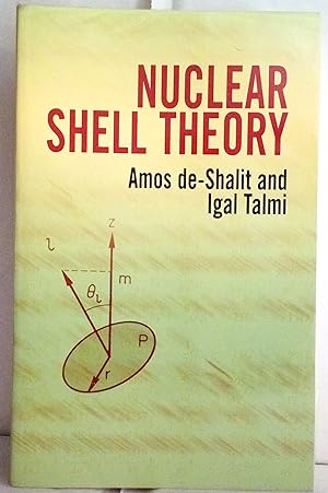 Immagine del venditore per Nuclear shell theory. venduto da Rometti Vincent