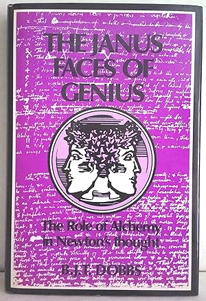 Immagine del venditore per The Janus faces of genius. The role of alchemy in Newton's thought. venduto da Rometti Vincent