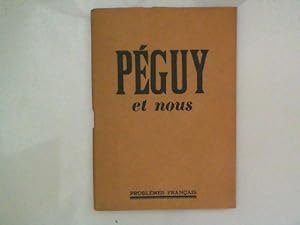 Seller image for Peguy et nous for sale by JLG_livres anciens et modernes