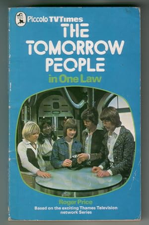 Seller image for The Tomorrow People in One Law for sale by The Children's Bookshop