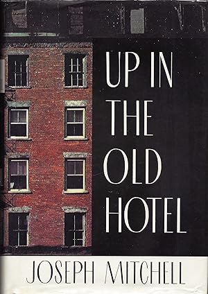 Seller image for Up in the Old Hotel and Other Stories for sale by Fireproof Books