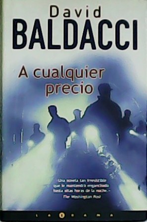 Seller image for A cualquier precio. for sale by Librera y Editorial Renacimiento, S.A.