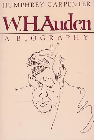 Seller image for W. H. Auden: A Biography for sale by The Glass Key