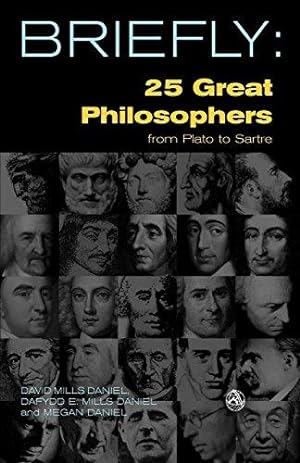 Seller image for 25 Great Philosophers From Plato to Sartre (SCM Briefly) for sale by WeBuyBooks