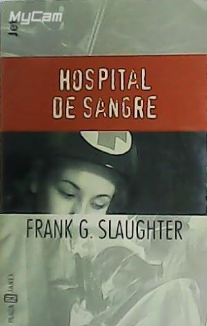 Seller image for Hospital de sangre. for sale by Librera y Editorial Renacimiento, S.A.