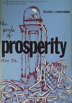 Seller image for The Perils of Prosperity 1914-32. for sale by Librera y Editorial Renacimiento, S.A.