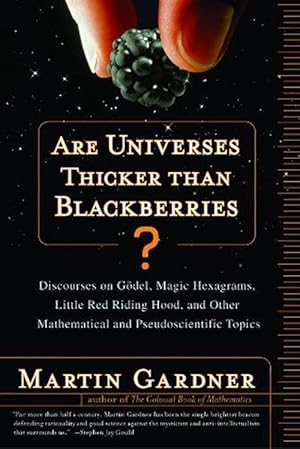 Seller image for Are Universes Thicker Than Blackberries? (Paperback) for sale by AussieBookSeller