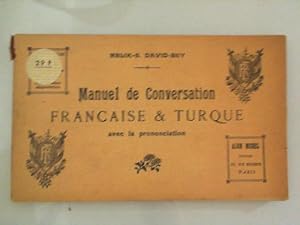 Seller image for Manuel de conversation franaise et turque avec la prononciation for sale by JLG_livres anciens et modernes