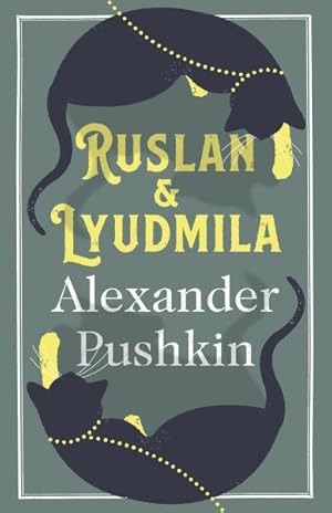 Image du vendeur pour Ruslan and Lyudmila mis en vente par GreatBookPrices