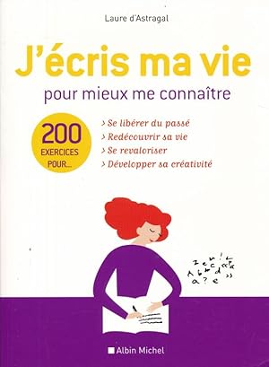 Image du vendeur pour J'cris ma vie pour mieux me connaitre mis en vente par LIBRAIRIE GIL-ARTGIL SARL