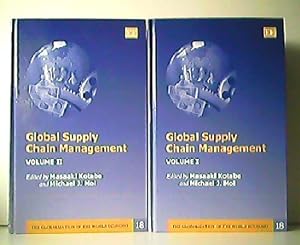 Global Supply Chain Management - The Globalization of the World Economy. Volume I and II. The Glo...