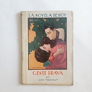 Imagen del vendedor de LA NOVELA DE HOY N 275: GENTE BRAVA a la venta por LIBRERIA CLIO