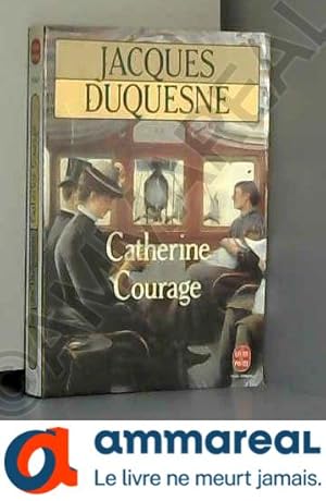 Imagen del vendedor de Catherine Courage a la venta por Ammareal