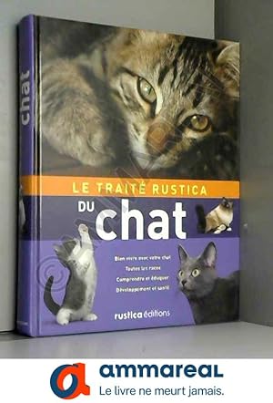 Image du vendeur pour Le Trait Rustica du chat mis en vente par Ammareal