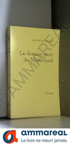Bild des Verkufers fr Le dernier mort de Mitterrand zum Verkauf von Ammareal