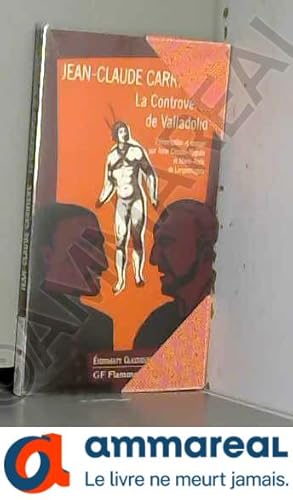Image du vendeur pour La Controverse de Valladolid mis en vente par Ammareal