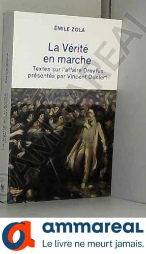 Seller image for la vrit en marche textes sur l'affaire dreyfus for sale by Ammareal