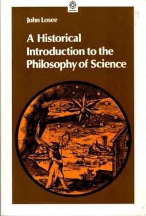 Seller image for HISTORICAL INTRODUCTION TO THE PHILOSOPHY OF SCIENCE for sale by By The Way Books