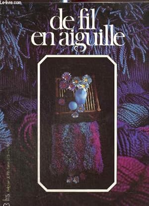 Seller image for De fil en aiguille, n10 : L'cureuil / Un pull-over  ctes / Tricotez un ensemble pour petite fille / Crochet : bordures et galons varis / Broderie : bordures au point de boutonnire / Histoire d'un tapis  poils longs / Comment enlever les tches /. for sale by Le-Livre