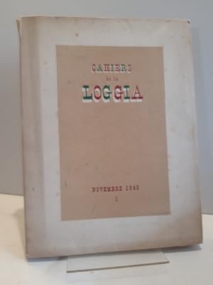 Cahiers de la Loggia (1 Novembre 1945).