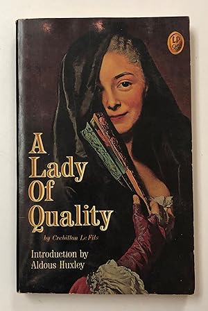 Imagen del vendedor de A Lady of Quality (vintage softcover) [introduction by Aldoux Huxley] a la venta por Forgotten Lore