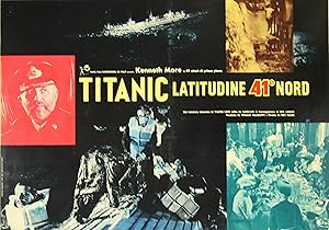 "ATLANTIDE LATITUDE 41° (A NIGHT TO REMEMBER)" TITANIC LATITUDINE 41° NORD / Réalisé par Roy Ward...