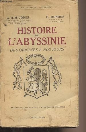 Imagen del vendedor de Histoire de l'abyssinie des origines  nos jours - "Bibliothque historique" a la venta por Le-Livre
