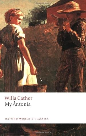 Seller image for My ntonia (Oxford World's Classics) by Cather, Willa [Paperback ] for sale by booksXpress