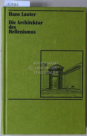 Die Architektur des Hellenismus.