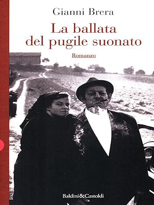 Bild des Verkufers fr La ballata del pugile suonato zum Verkauf von Librodifaccia