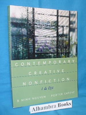 Contemporary Creative Nonfiction : I & Eye