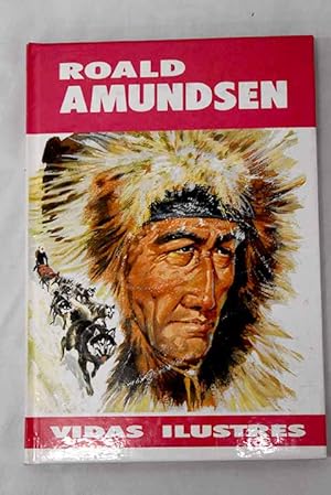 Roald Amundsen