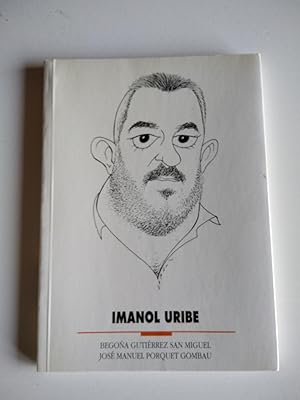 Imagen del vendedor de Imanol Uribe a la venta por El libro que vuela