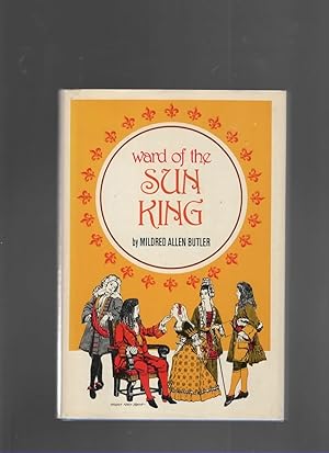 Seller image for WARD OF THE SUN KING for sale by The Reading Well Bookstore