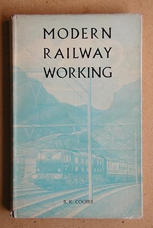Image du vendeur pour Modern Railway Working. mis en vente par N. G. Lawrie Books