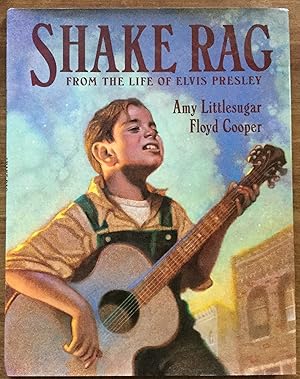 Seller image for Shake Rag: From the Life of Elvis Presley for sale by Molly's Brook Books