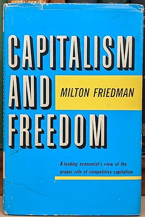 Bild des Verkufers fr Capitalism and Freedom zum Verkauf von Moe's Books
