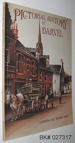 Pictorial History of Darvel