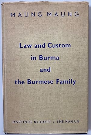 Law and custom in Burma and the Burmese family