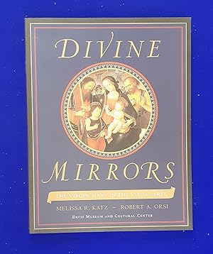 Divine Mirrors : The Virgin Mary in the Visual Arts.