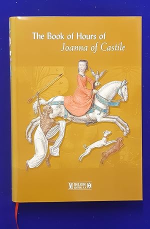 The Book of Hours of Joanna of Castile.