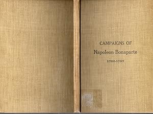 Bild des Verkufers fr The Campaigns of Napoleon Bonaparte of 1796-1797 zum Verkauf von Dorley House Books, Inc.