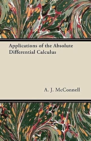 Immagine del venditore per Applications of the Absolute Differential Calculus venduto da WeBuyBooks