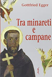 Seller image for Tra minareti e campane for sale by Libro Co. Italia Srl