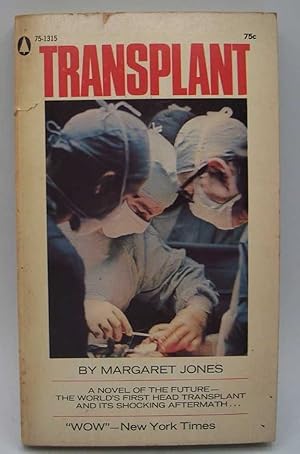Transplant: A Novel
